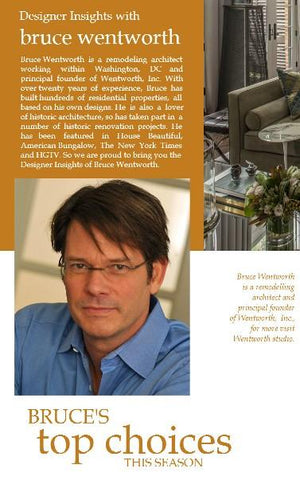 Designer insights with Bruce Wentworth