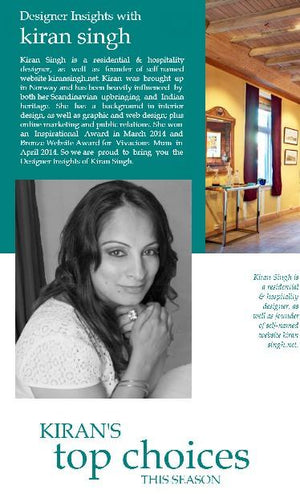 Designer insights with Kiran Singh