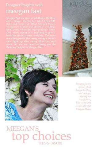 Designer insights with Meegan Fast