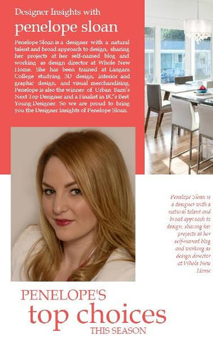 Designer insights with Penelope Sloan