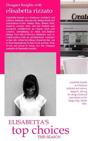 Designer insights with Elisabetta Rizzato