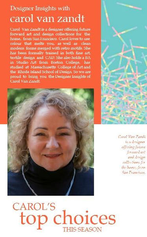 Designer insights with Carol Van Zandt