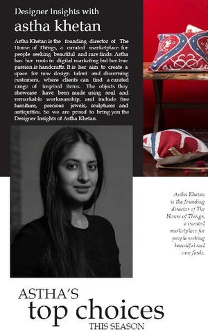 Designer insights with Astha Khetan