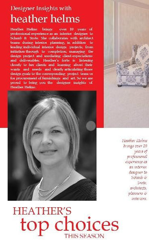 Designer insights with Heather Helms of Schaub & Srote