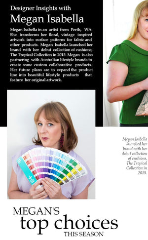 Designer insights with Megan Isabella