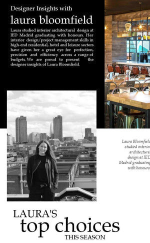 Designer insights with Laura Bloomfield