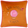 Bad Witch Vibes Velvet Piped Filled Cushion 43cm x 43cm Pumpkin