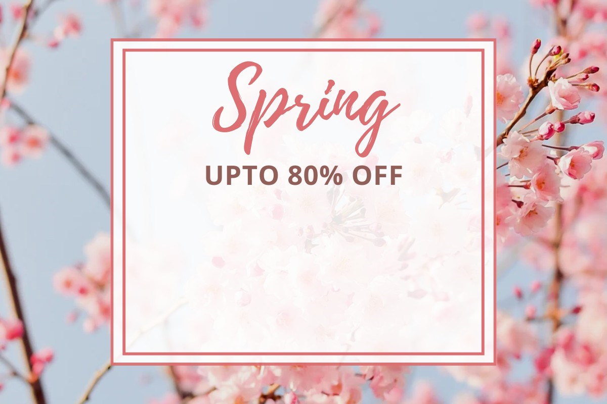 Spring Deals UPTO 80% OFF